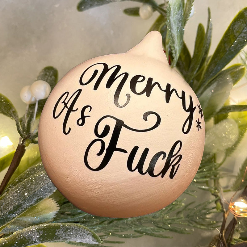 Christmas Funny Offensive Bauble